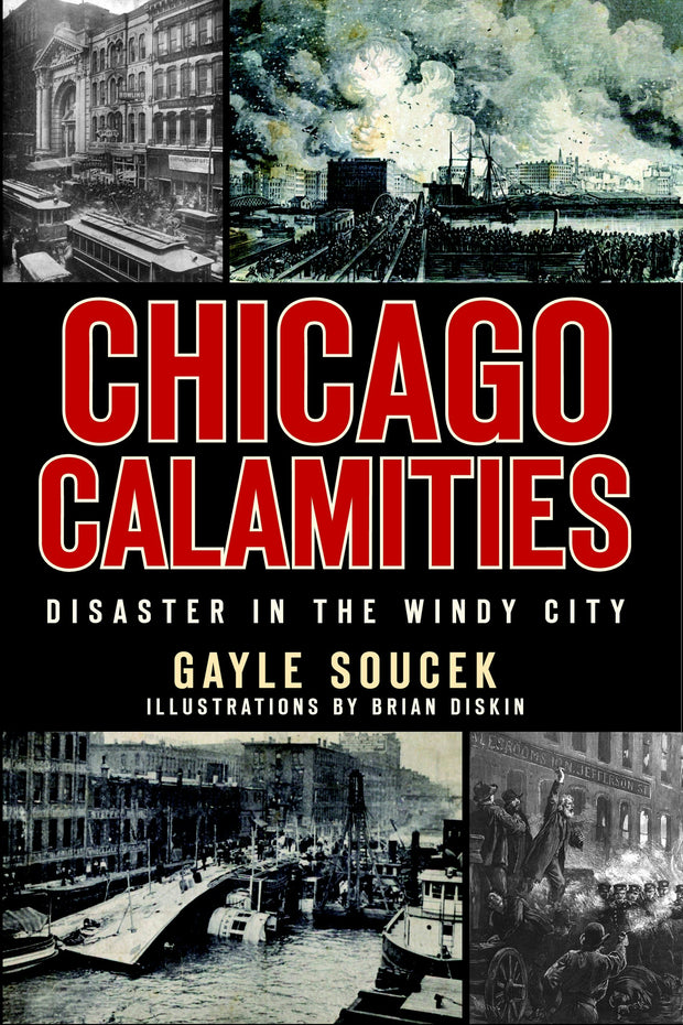 Chicago Calamities: