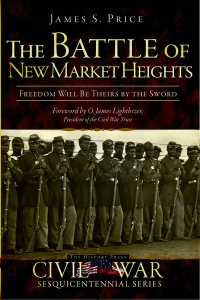 The Battle of New Market Heights