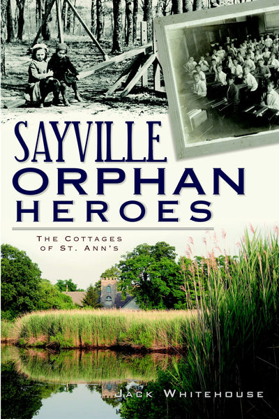 Sayville Orphan Heroes