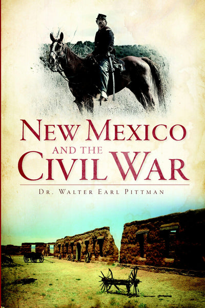 New Mexico and the Civil War