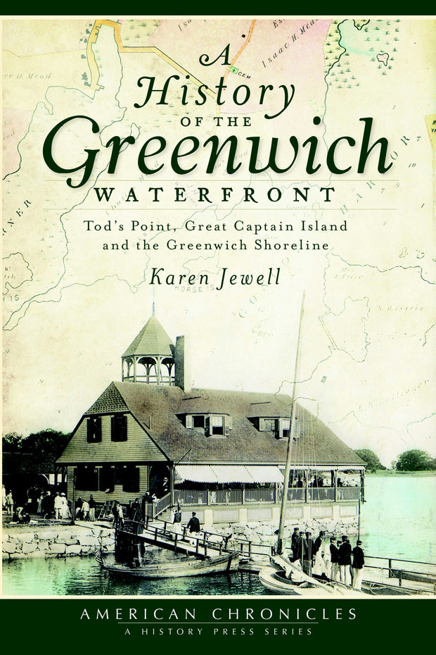 History of the Greenwich Waterfront, A