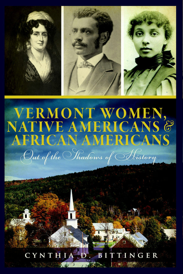 Vermont Women, Native Americans & African Americans