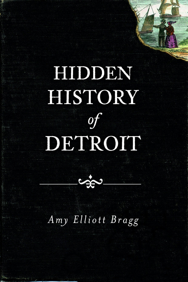 Hidden History of Detroit