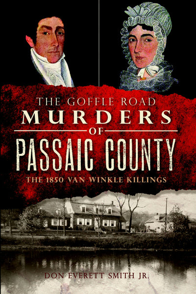 The Goffle Road Murders of Passaic County