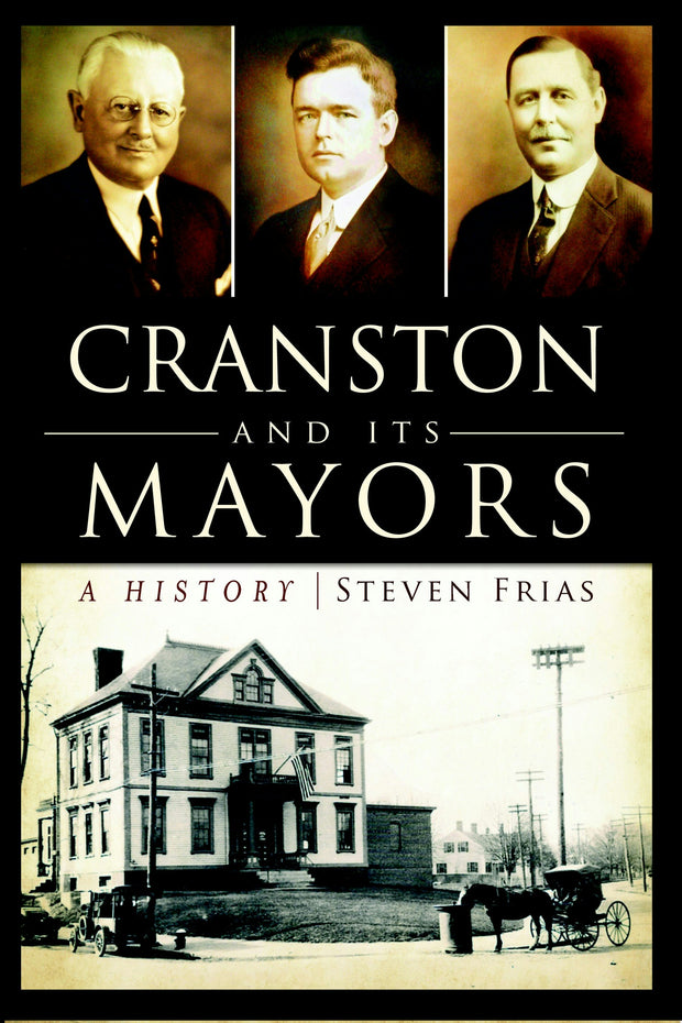 Cranston and Its Mayors: