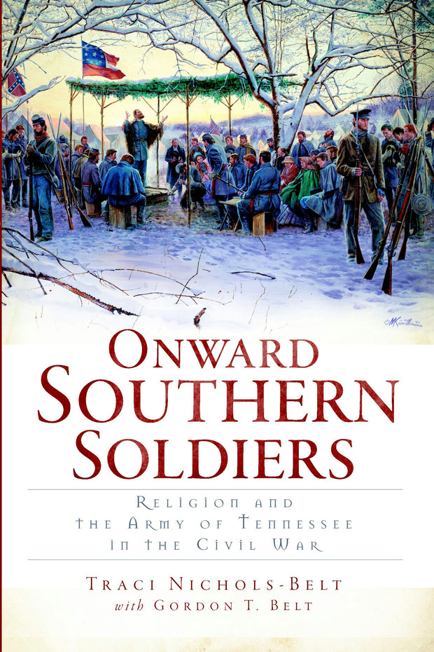 Onward Southern Soldiers: