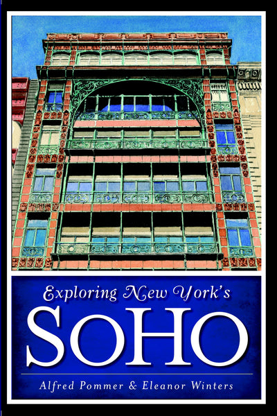 Exploring New York's SoHo