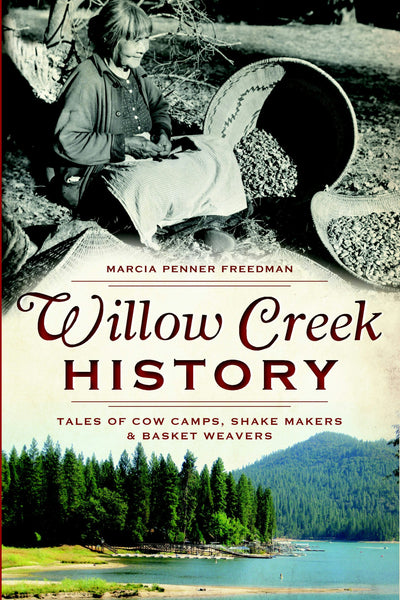 Willow Creek History