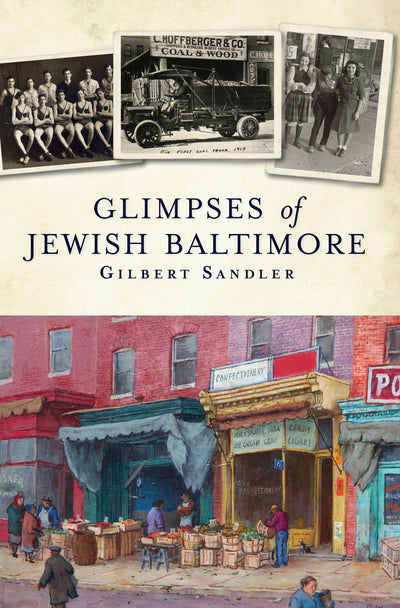 Glimpses of Jewish Baltimore