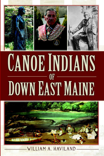 Canoe Indians of Down East Maine