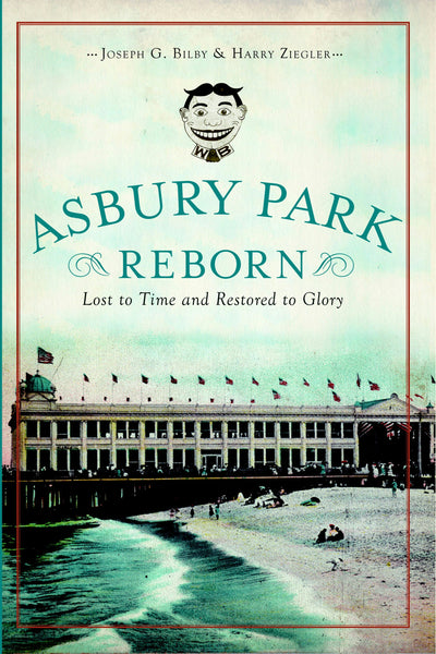 Asbury Park Reborn