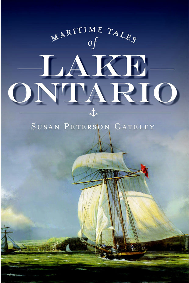 Maritime Tales of Lake Ontario