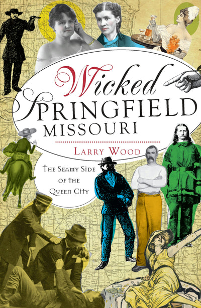 Wicked Springfield, Missouri: