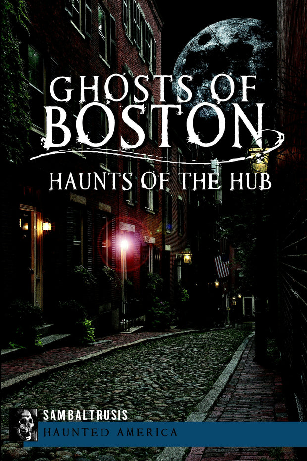 Ghosts of Boston