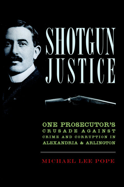 Shotgun Justice: