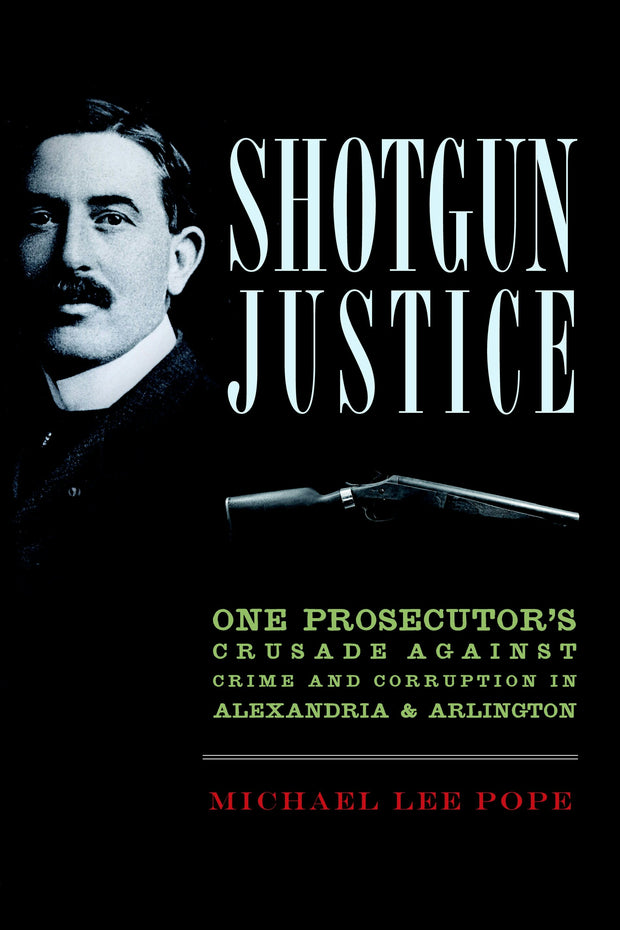 Shotgun Justice: