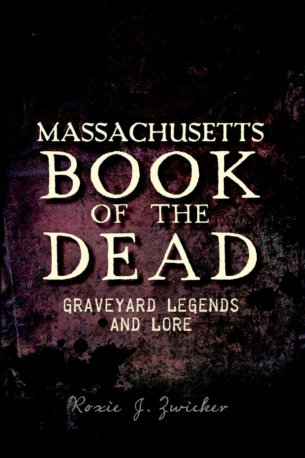 Massachusetts Book of the Dead: