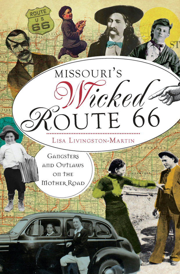 Missouri's Wicked Route 66: