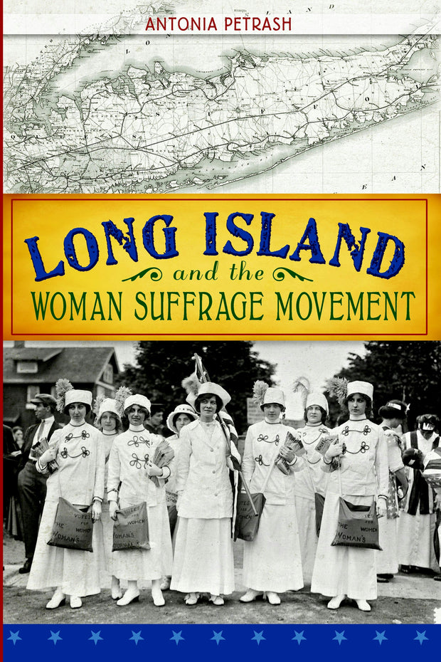 Long Island and the Woman Suffrage Movement