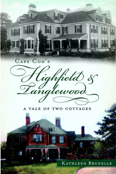 Cape Cod's Highfield and Tanglewood: