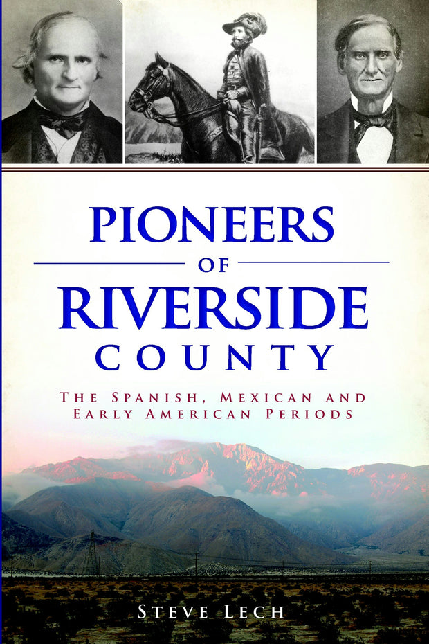 Pioneers of Riverside County