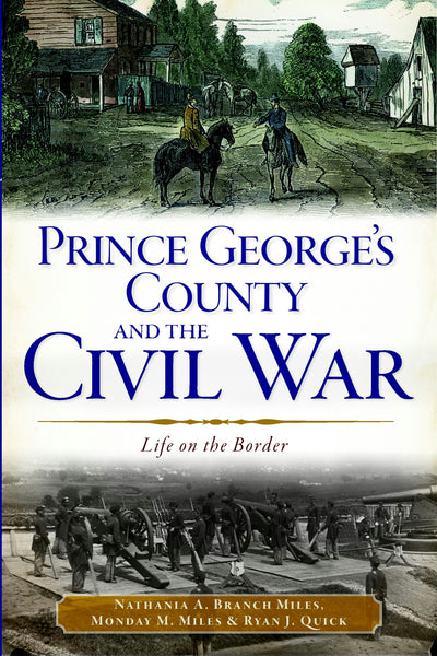 Prince George's County and the Civil War:
