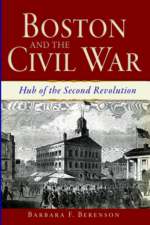 Boston and the Civil War