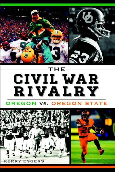 The Civil War Rivalry: Oregon vs. Oregon State