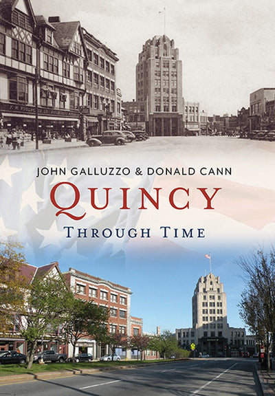 Quincy Through Time