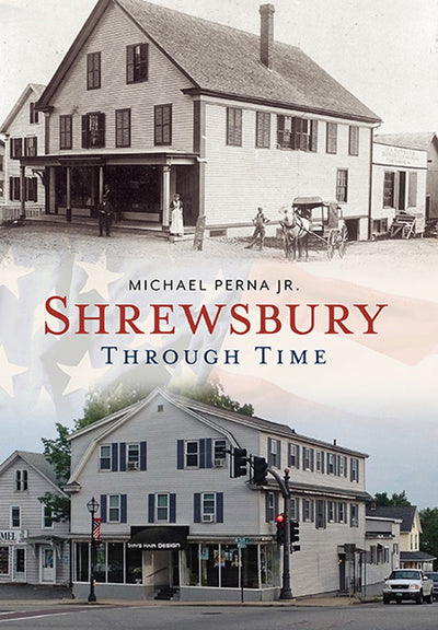 Shrewsbury Through Time