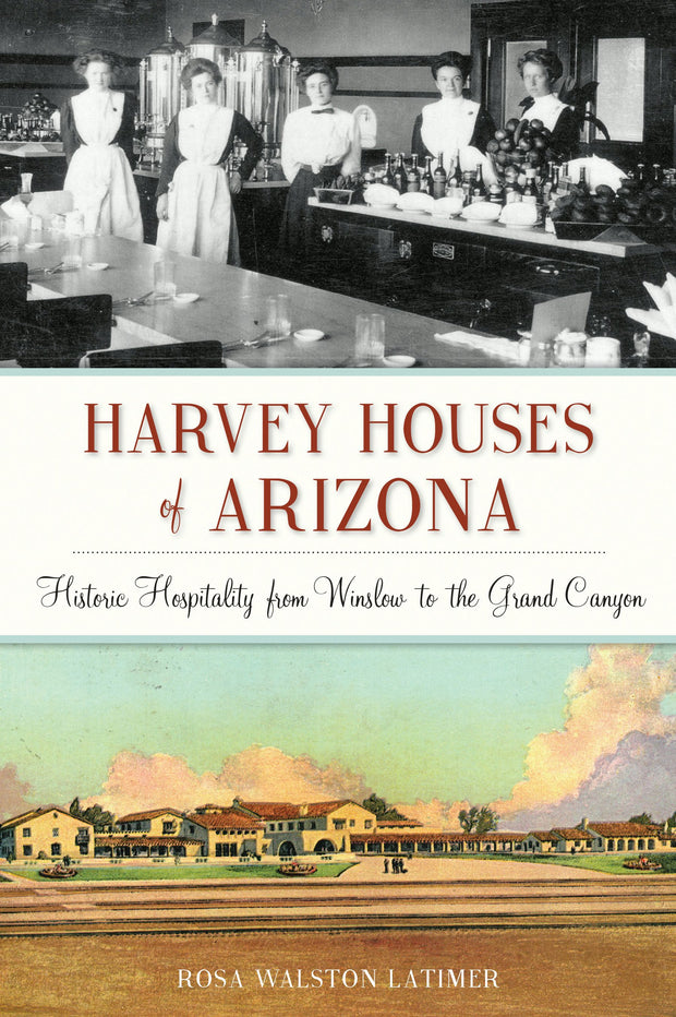 Harvey Houses of Arizona