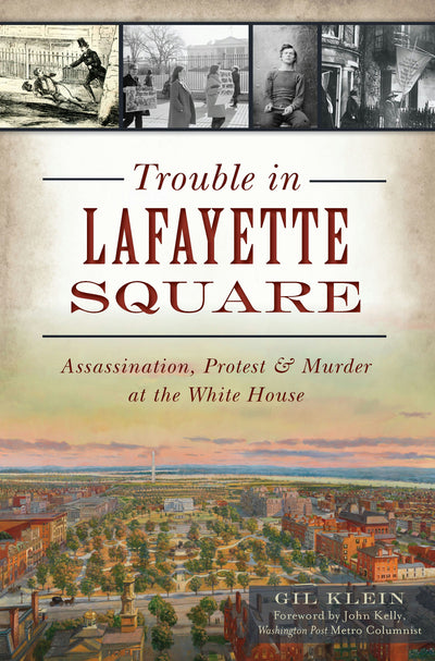 Trouble in Lafayette Square