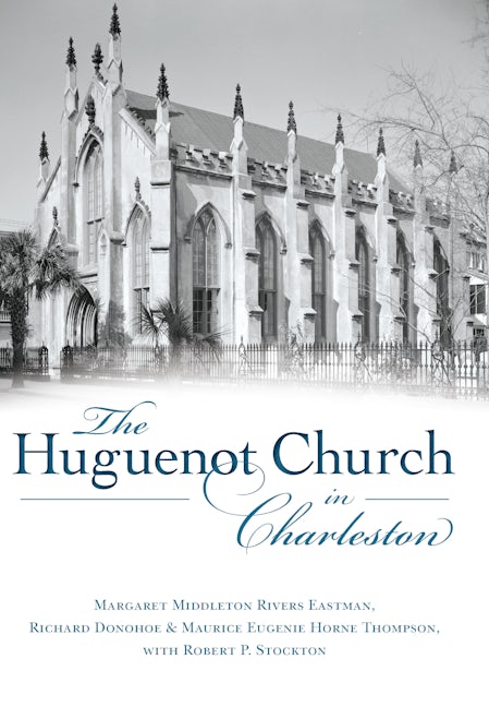 The Huguenot Church in Charleston