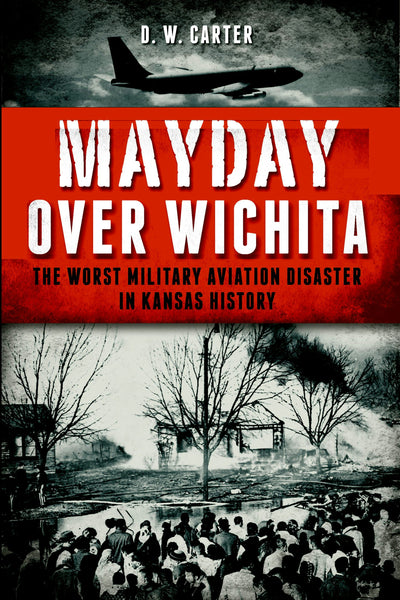 Mayday Over Wichita