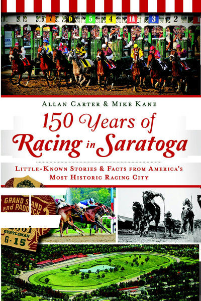 150 Years of Racing in Saratoga