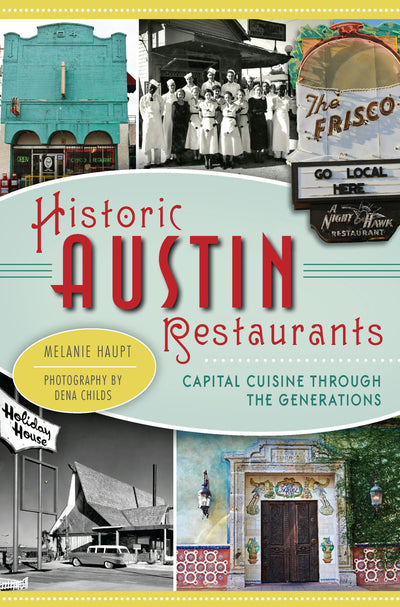 Historic Austin Restaurants