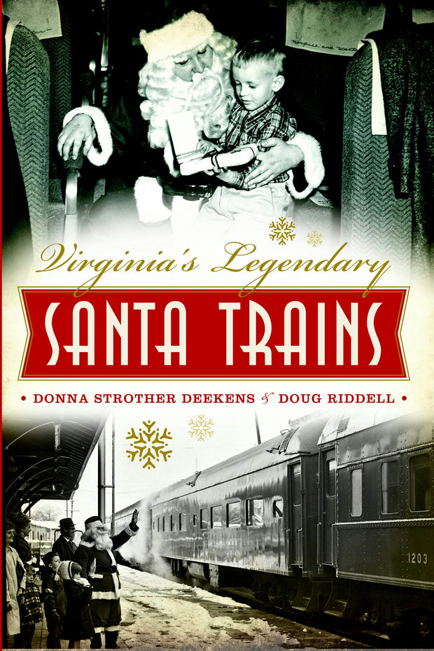 Virginia's Legendary Santa Trains