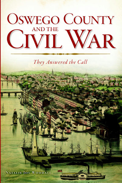 Oswego County and the Civil War: