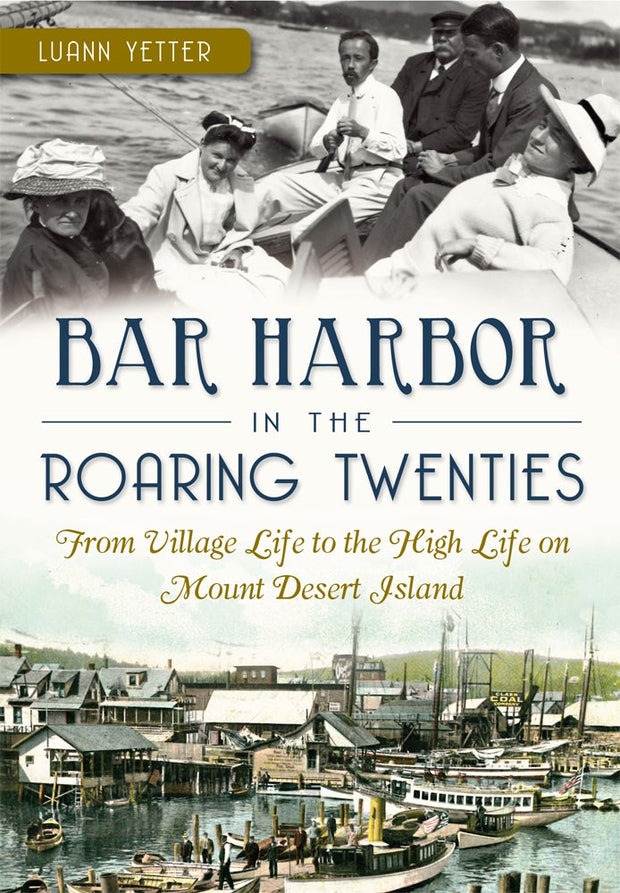 Bar Harbor in the Roaring Twenties