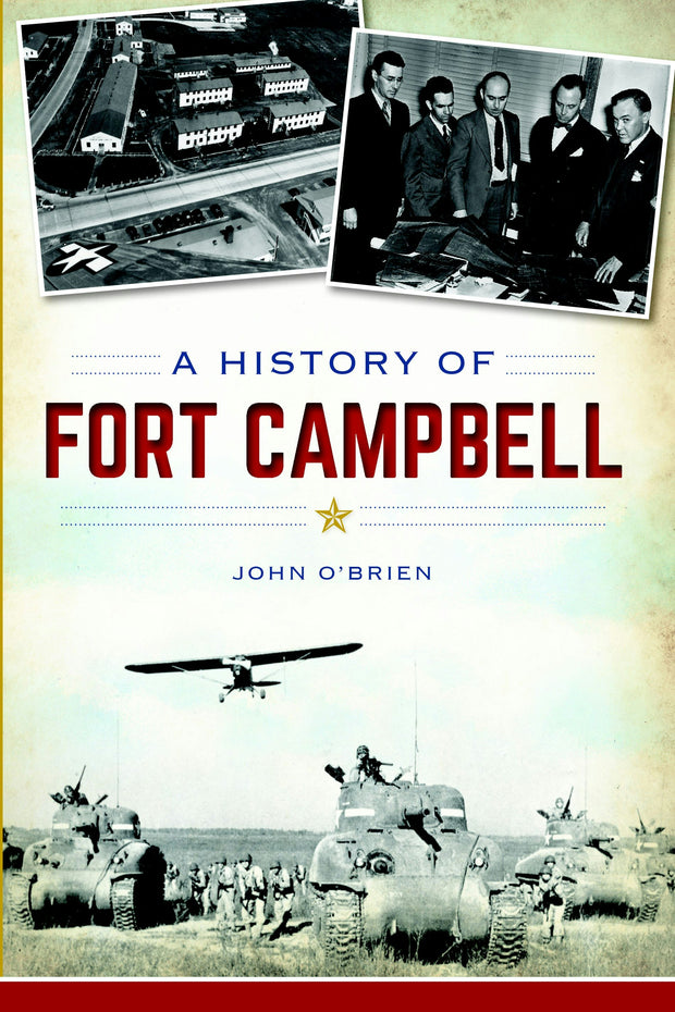 A History of Fort Campbell