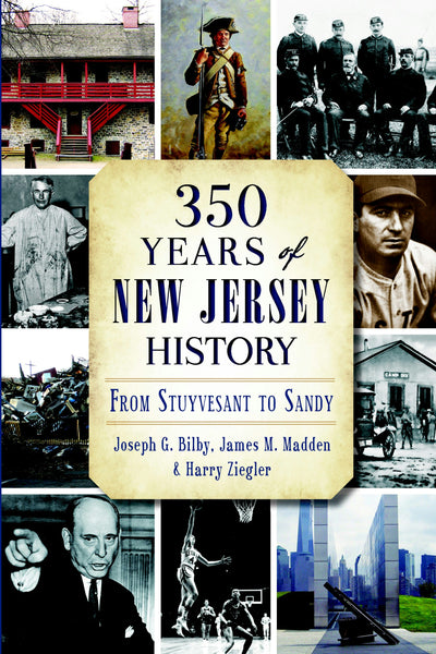 350 Years of New Jersey History