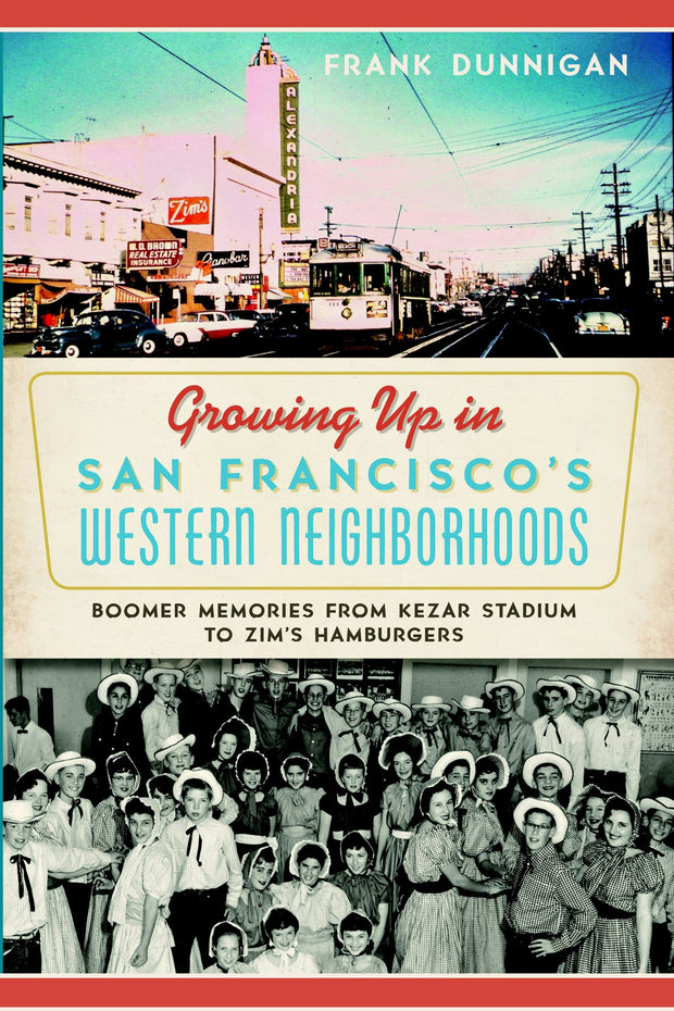 Growing Up in San Francisco's Western Neighborhoods