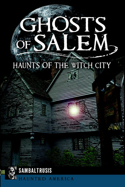 Ghosts of Salem