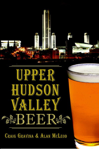 Upper Hudson Valley Beer