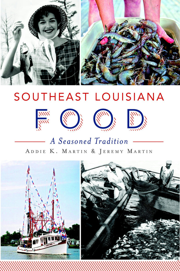 Southeast Louisiana Food