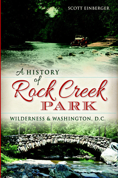 A History of Rock Creek Park