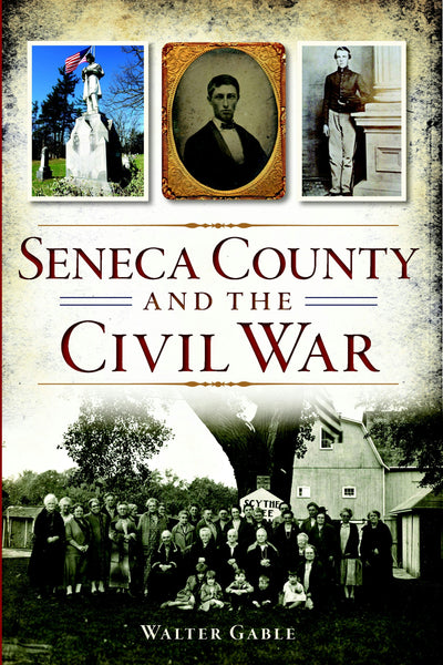 Seneca County and the Civil War