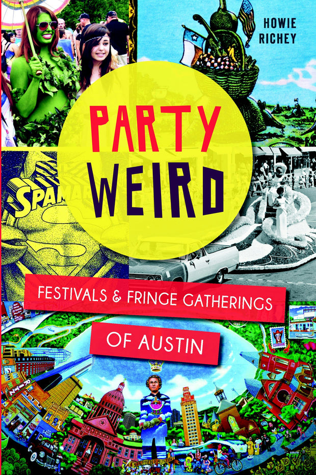 Party Weird: