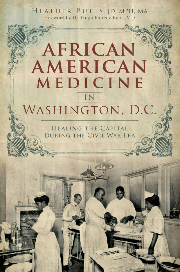 African American Medicine in Washington, D.C.