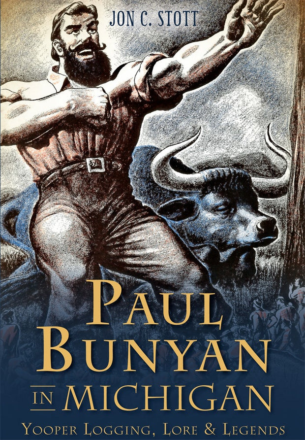 Paul Bunyan in Michigan: